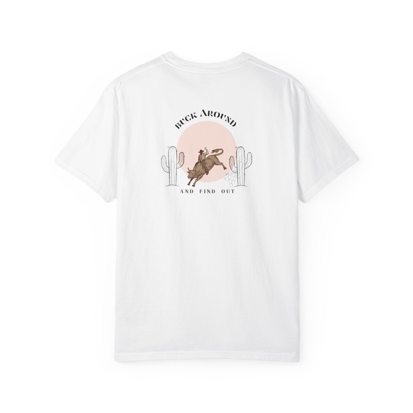 Buck Around T-Shirt