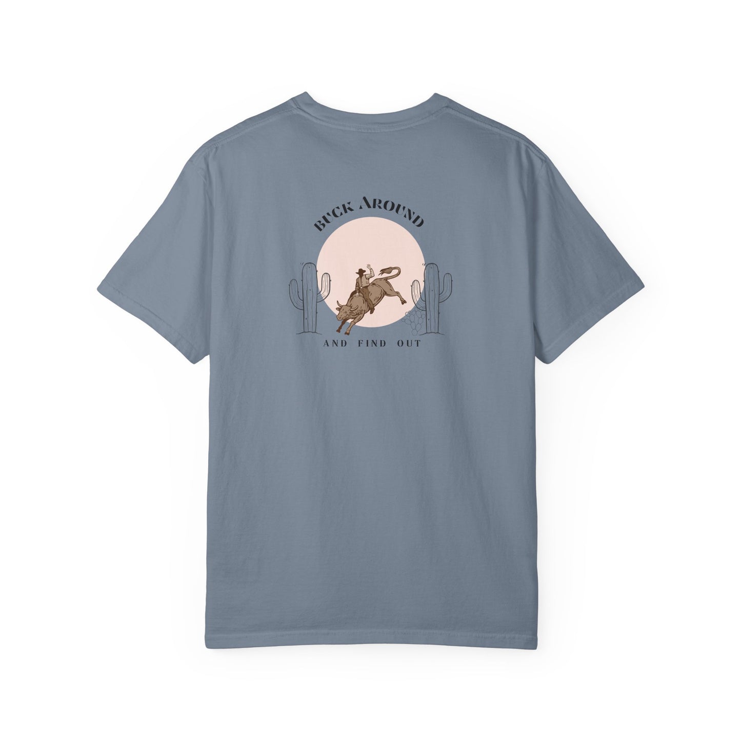 Buck Around T-Shirt