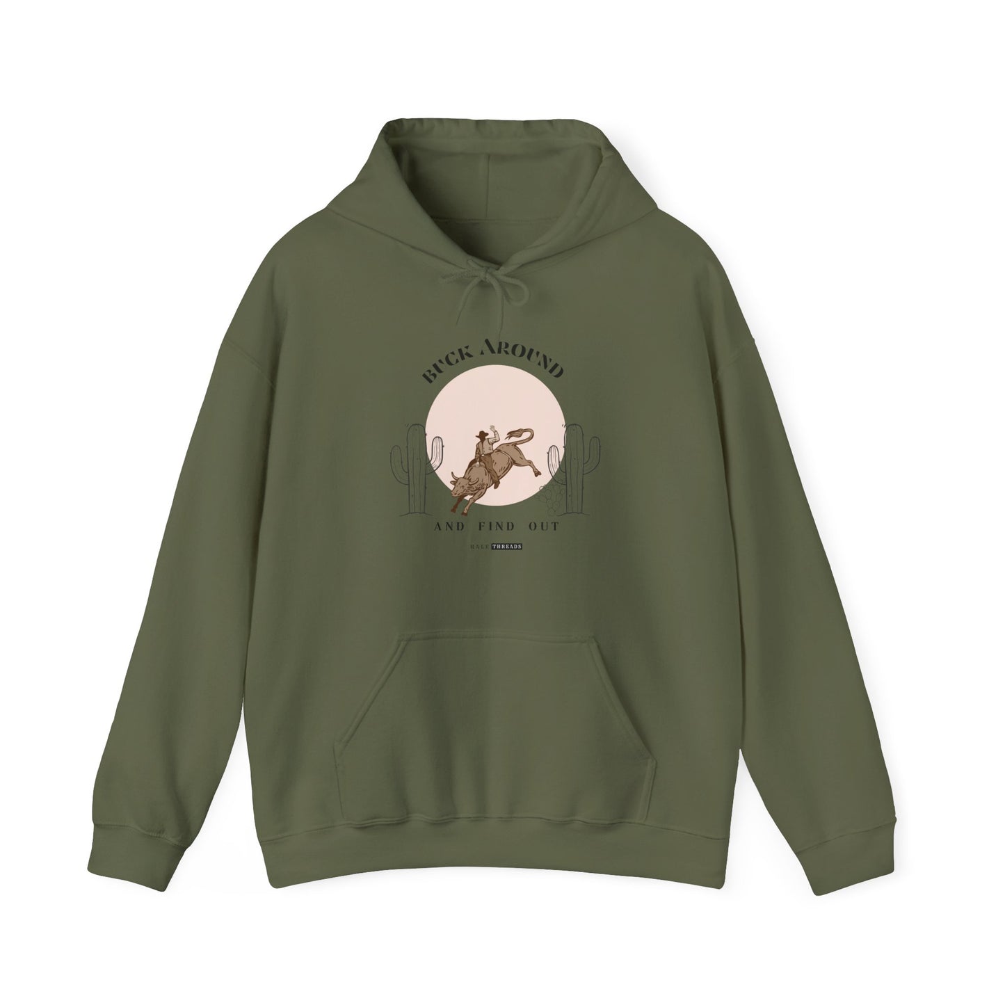 Buck Around Hoodie